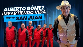 Alberto Gómez en SAN JUAN - Que ruja el León