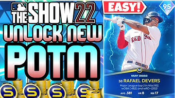 Fastest Way To UNLOCK *95* Rafael Devers And Finish May POTM Fast! MLB The Show 22