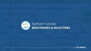 Benchmarks and Milestones