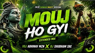 MOUJ HO GYI EXTENDED TRANCE MIX.                     DJ SHUBHAM SRE X VDJ ABHINAV MZN.