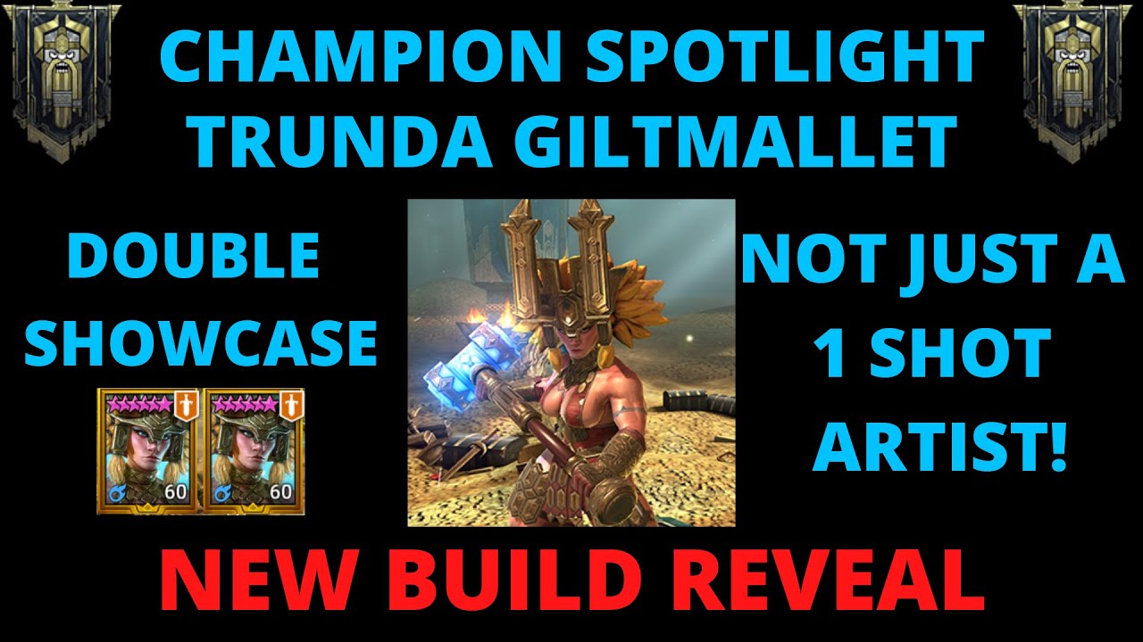 Champion Spotlight Trunda Giltmallet I Raid Shadow Legends Youtube