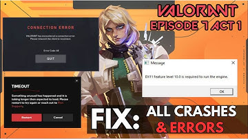 How to STOP Valorant Episode 7 Act 1 Crashing|Ad3d11-compatible gpu error| Valorant Connection Error