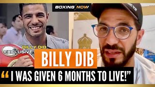 NEW ! BILLY DIB OPENS UP ABOUT HIS BATTLE WITH CANCER, SURVIVING AND HIS BOXING CAREER