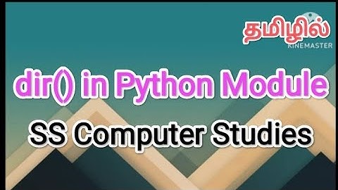 dir() in python module | python in tamil #sscomputerstudies, #pythonprogramming , #pythonmodule