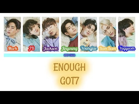 GOT7 - Enough [Color Coded/Sub Ita]