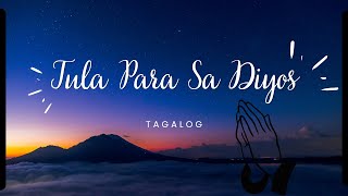 'Tula Para Sa Diyos'  #tula #tagalog #PagibigNgDiyos