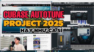 Bản Project Cubase Autotune Nâng Cấp Mới Nhất 2025 Của Lê Hoàng Cho Thu Âm Hát Live Hay Như Ca Sĩ