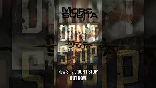 Brand new single &quot;Don&#39;t Stop&quot; by MORS SUBITA out now💥