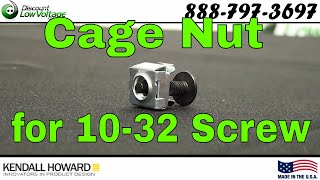 Kendall Howard 0200-1-002-01 10-32 Rack Cage Nuts