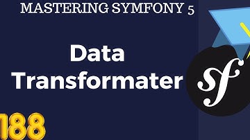 #188 Symfony 5 Course Arabic- Form Date Transformer بالعربي Symfony شرح