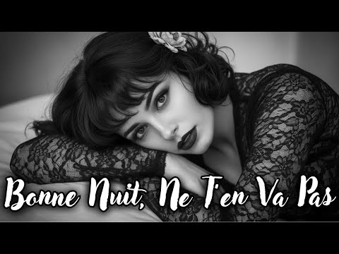 Nuit D Élise Bonne Nuit Ne T En Va Pas L French Deep House 