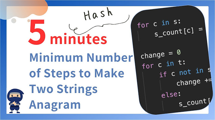 Minimum Number of Steps to Make Two Strings Anagram - LeetCode #1347 - Python, JavaScript, Java, C++
