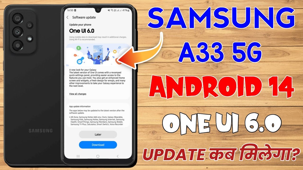Samsung Galaxy A33 gets Android 14 (One UI 6.0) in more countries -  SamMobile