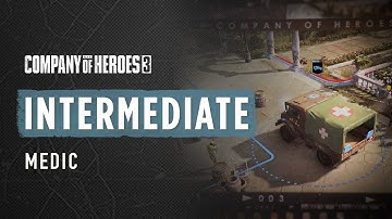Learn How to Effectively Use Medical Trucks - CoH3 INTERMEDIATE TUTORIAL