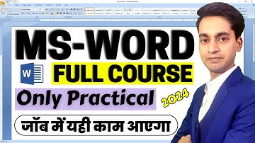 MS Word Full Course in Hindi | Only Practical | Learn MS Word Basic To Advanced | MS Word Tutorial