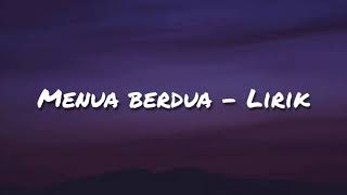 Ifan Seventeen - Menua Berdua ( Lirik ).