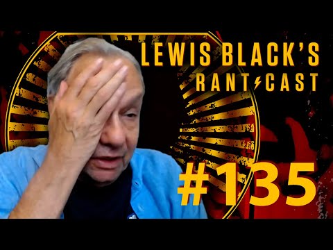 Lewis Black's Rantcast - TOOO F***ING HOTTT