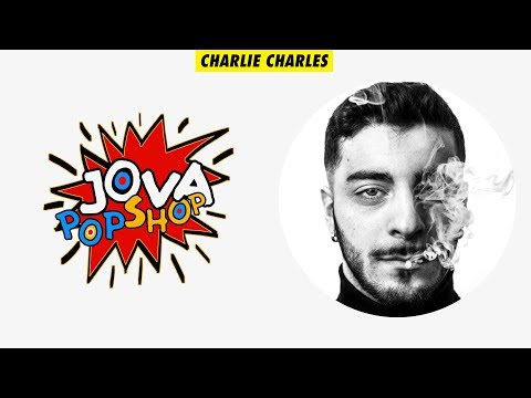 Charlie Charles - JovaPopShop Live