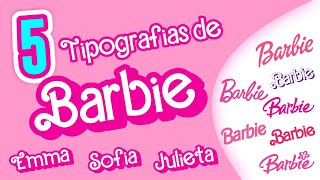 ??‍♀️ Cual es el TIPO de LETRA de BARBIE  5 Tipografías de Barbie para DESCARGAR Gratis