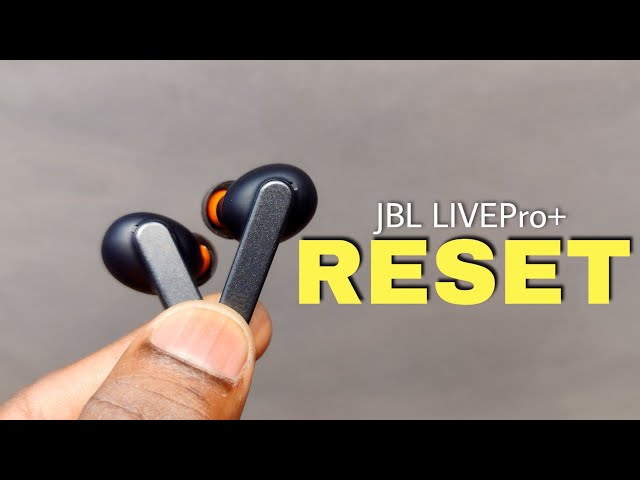 How To RESET JBL Live Pro Plus - JBL Live Pro Plus Earbuds