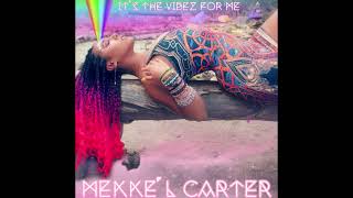 Telepathic Yoni Magik - Mekke'l Carter (Official Audio)