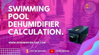 Swimming pool dehumidifier calculation. [ Dehumidification calculation or dehumidifier Calculator]