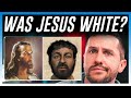 What Race Was Jesus? Counter Productive Question, Ruslan Reacts