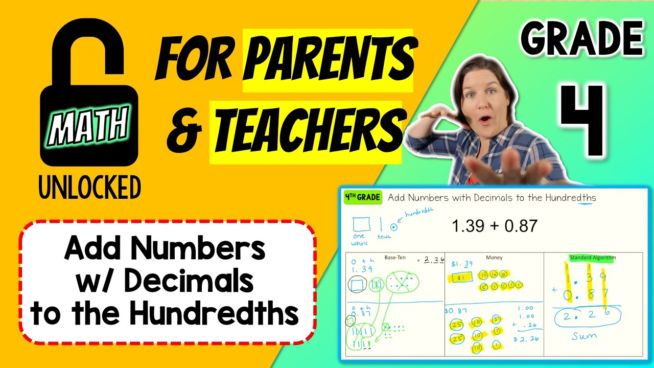 4th | MATH: UNLOCKED | Add Numbers w/ Decimals to the Hundredths - YouTube