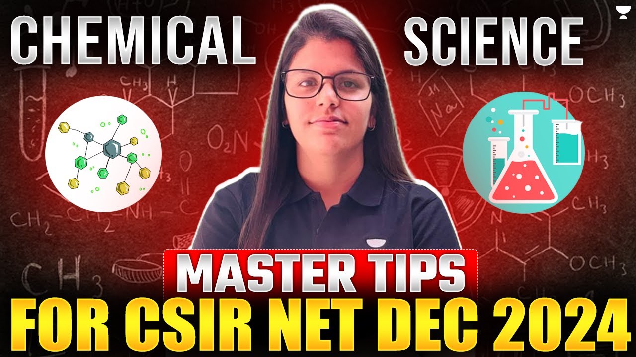 Master Tips For CSIR NET DEC 2024 Chemistry | CSIR NET Chemistry Dec ...