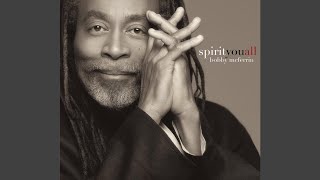 Video thumbnail of "Bobby McFerrin - Glory"