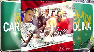 Eddie Avila Ft. Falo, Voltio, Tito El Bambino, Zion & Lennox - Carolina (Full Remix)