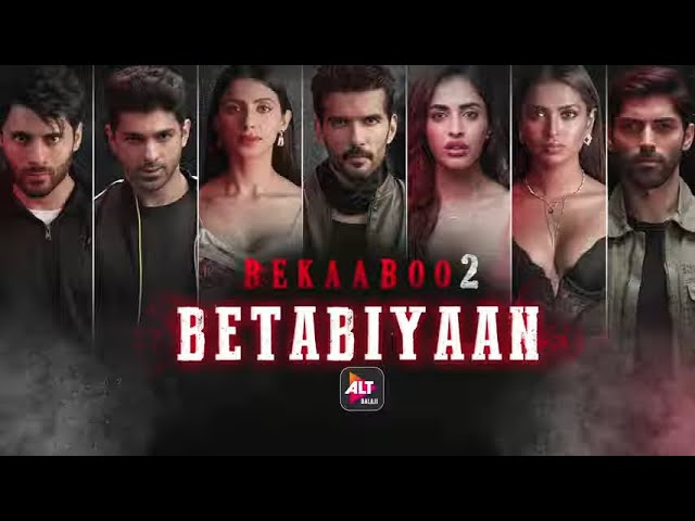Betabiyaan | Music Video | Bekaaboo Season 2 | Starring Taher Shabbir, Subha Rajput | ALTBalaji class=