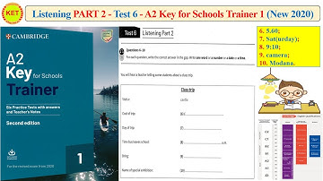 A2 KEY for Schools Trainer 1 - Listening Part 2 - Test 6 (Transcript + Key)