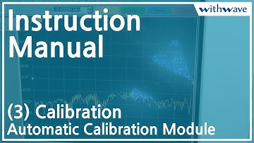 (Rohde & Schwarz VNA)Automatic Calibration Module - (3) Calibration