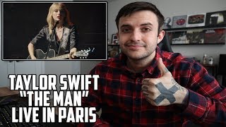 Taylor Swift - The Man (Live In Paris) Reaction