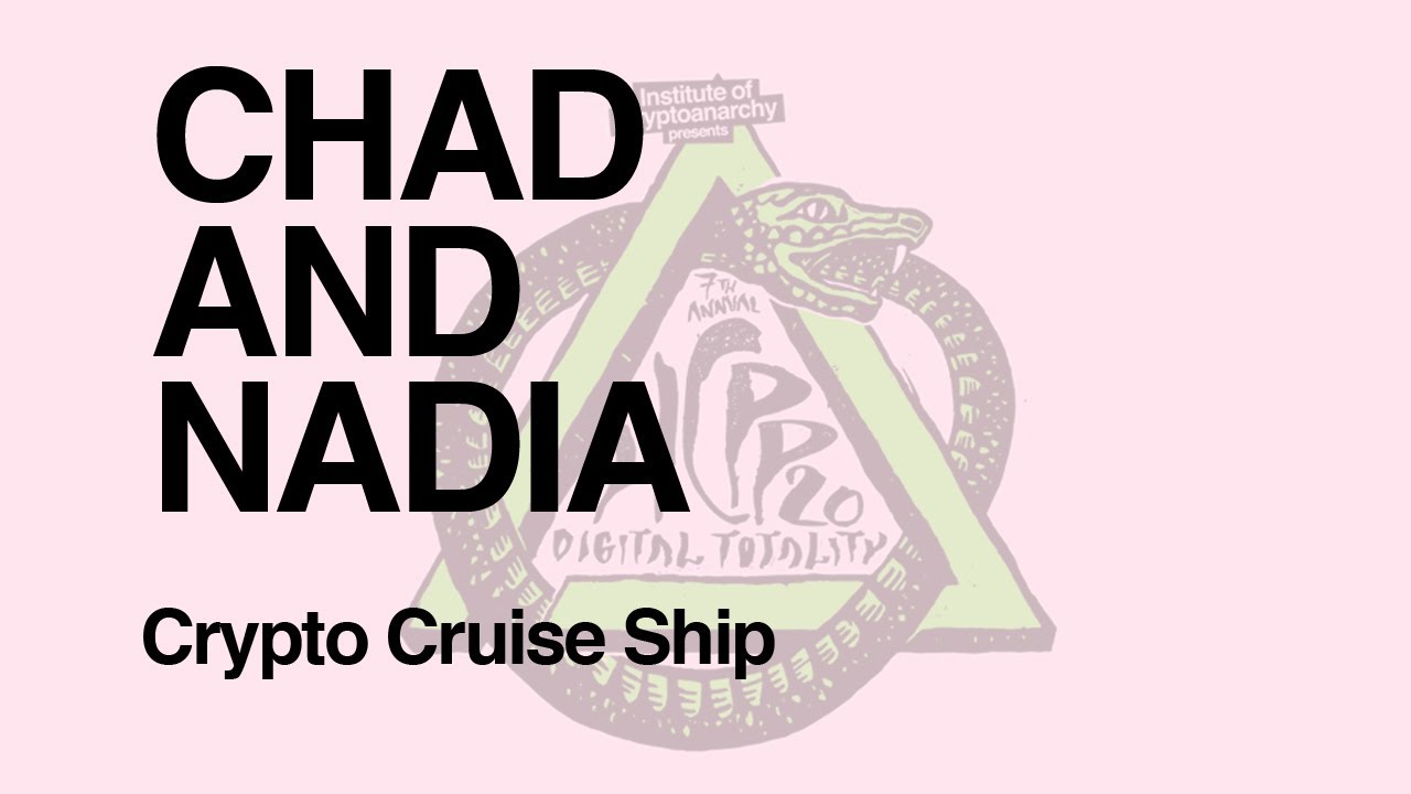 HCPP20 - CHAD & NADIA - Crypto Cruise Ship