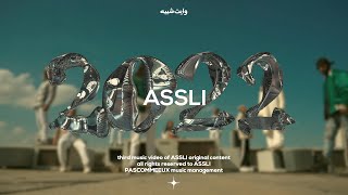 Assli - 2022 Official Music Video Prod By Prodthatshit