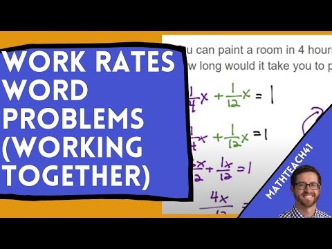 Work Rates Word Problem (2 examples)