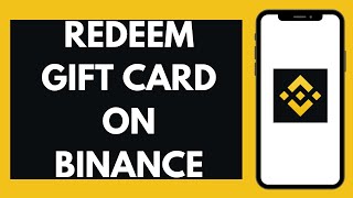 How to Redeem Gift Card on Binance (2024) screenshot 2