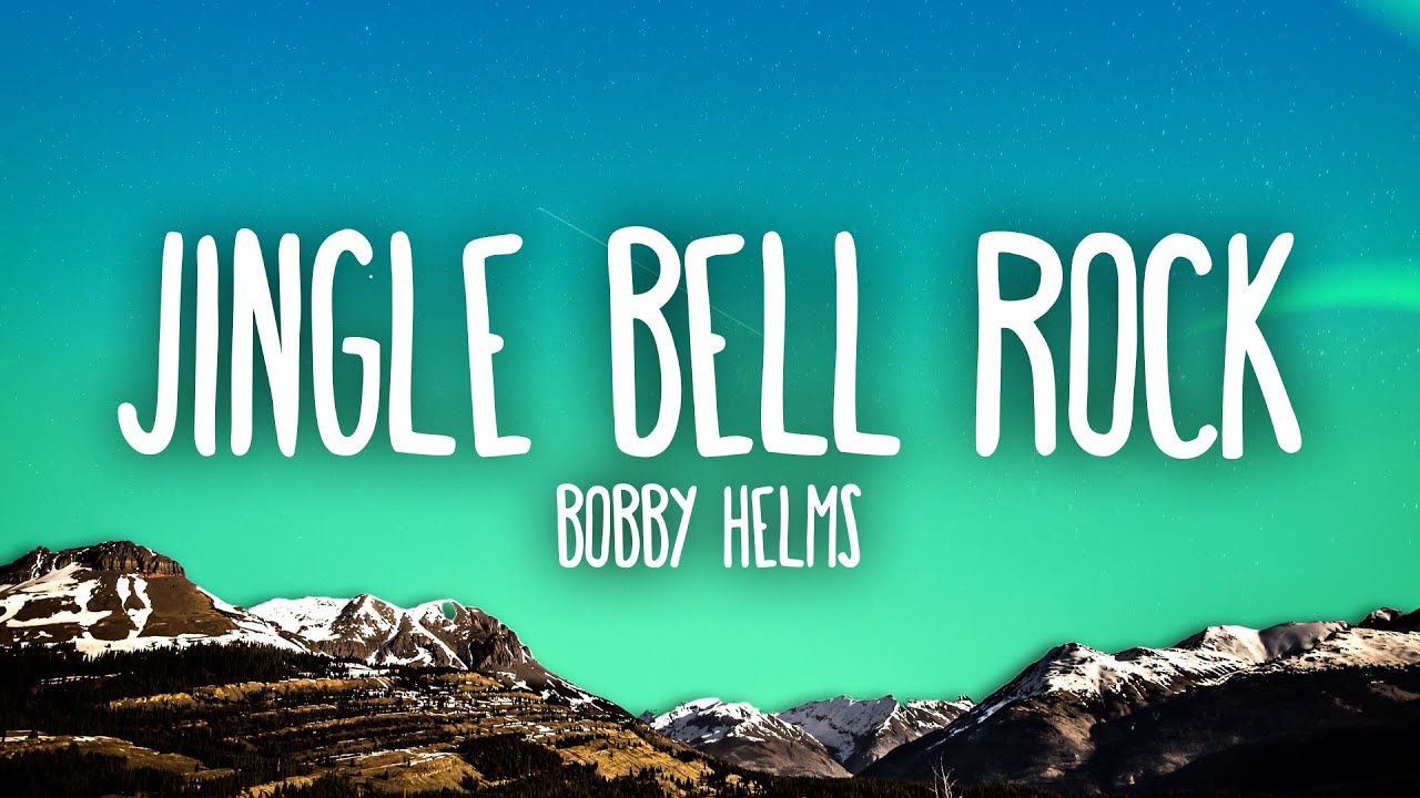 Bobby Helms Jingle Bell Rock YouTube Bobby Helms Jingle Bell Rock YouTube