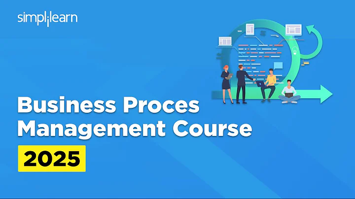 Introduction To Business Process Management | Business Process Management Course 2026 | Simplilearn