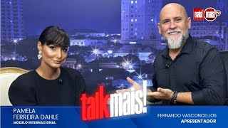 Pamela Ferreira Dahle: Natural de Sabino, a modelo conquistou a Europa | Talk Mais! | 20/01/26
