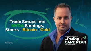 Trade Alerts, Key Levels To Watch As NVDA Earnings On Deck, Markets Seem Invincible