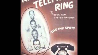 The Ink Spots - Ring, Telephone, Ring chords