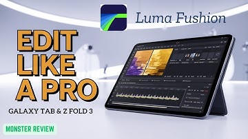 Testing LumaFusion on Android Tablet | Video Editing on Galaxy Tab 7+ & Z Fold 3