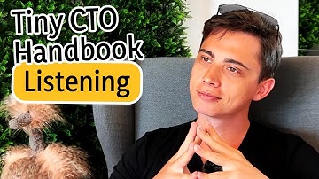 Tiny CTO Handbook | 7/14. Listening