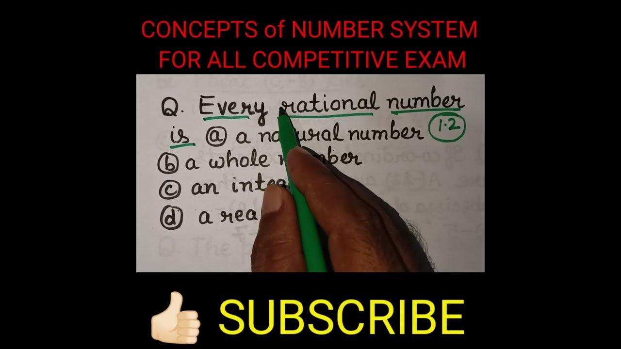 Conceptual ques related to number system for all exam shorts 