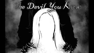 The Devil You Know | Short Film