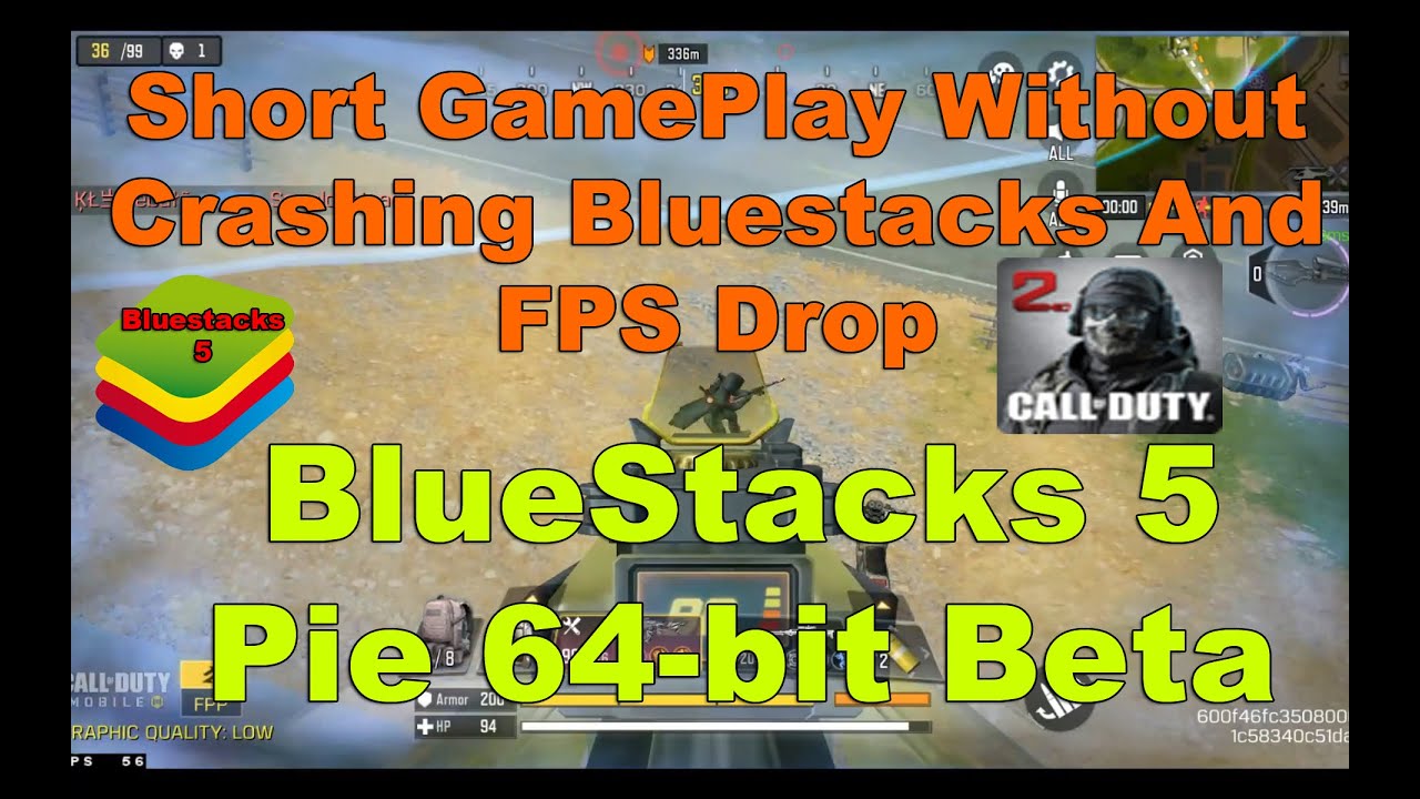 Call of duty mobile gameplay with bluestacks 5 pie 64 bit beta no crash
