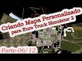 Como criar mapa do zero para ETS2 - o uso do (Terrain)